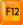 F12
